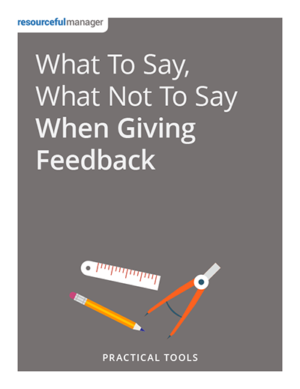 What To Say, What Not To Say When Giving Feedback