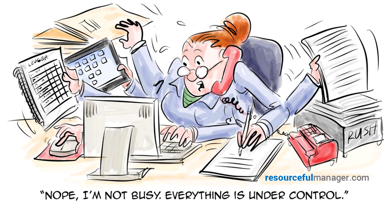 Too Busy To Delegate